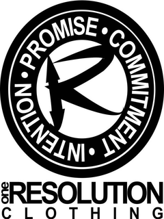PROMISE COMMITMENT) INTENTION ) R ONE RESOLUTION CLOTHING trademark