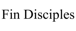 FIN DISCIPLES trademark
