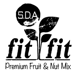 S.D.A. FIT FIT PREMIUM FRUIT & NUT MIX trademark
