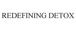 REDEFINING DETOX trademark