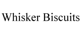 WHISKER BISCUITS trademark