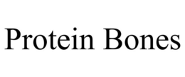 PROTEIN BONES trademark