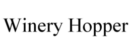 WINERY HOPPER trademark