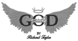 GOD MADE BY RICHARD TAYLOR trademark