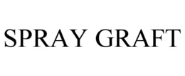 SPRAY GRAFT trademark