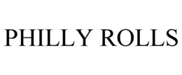 PHILLY ROLLS trademark