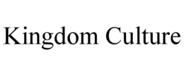 KINGDOM CULTURE trademark