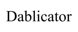 DABLICATOR trademark