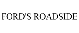 FORD'S ROADSIDE trademark
