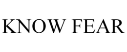 KNOW FEAR trademark