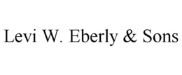 LEVI W. EBERLY & SONS trademark