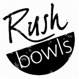 RUSH BOWLS trademark