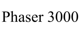 PHASER 3000 trademark