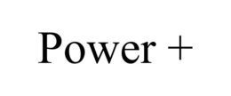 POWER + trademark
