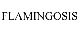 FLAMINGOSIS trademark