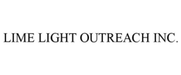 LIME LIGHT OUTREACH INC. trademark