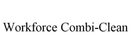 WORKFORCE COMBI-CLEAN trademark