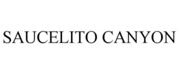 SAUCELITO CANYON trademark