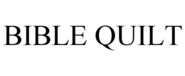 BIBLE QUILT trademark