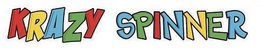 KRAZY SPINNER trademark