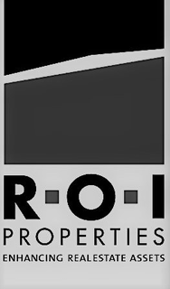 R.O.I. PROPERTIES ENHANCING REAL ESTATEASSETS trademark