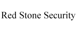 RED STONE SECURITY trademark