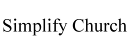 SIMPLIFY CHURCH trademark