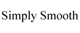 SIMPLY SMOOTH trademark