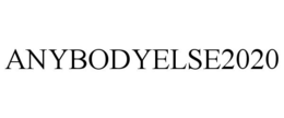 ANYBODYELSE2020 trademark