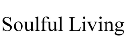 SOULFUL LIVING trademark