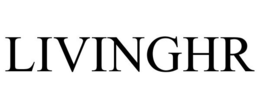 LIVINGHR trademark