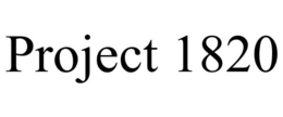 PROJECT 1820 trademark