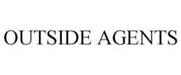 OUTSIDE AGENTS trademark
