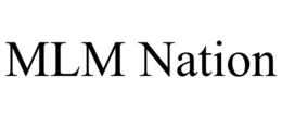 MLM NATION trademark