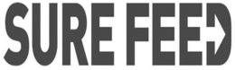 SURE FEED trademark