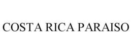 COSTA RICA PARAISO trademark