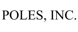 POLES, INC. trademark
