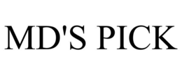 MD'S PICK trademark