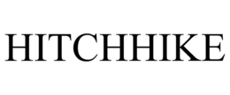 HITCHHIKE trademark