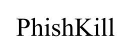 PHISHKILL trademark