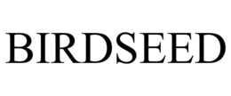 BIRDSEED trademark