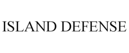 ISLAND DEFENSE trademark