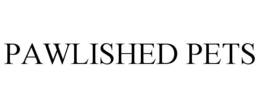 PAWLISHED PETS trademark