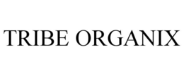 TRIBE ORGANIX trademark