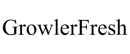 GROWLERFRESH trademark