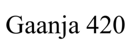 GAANJA 420 trademark
