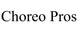 CHOREO PROS trademark