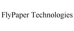 FLYPAPER TECHNOLOGIES trademark