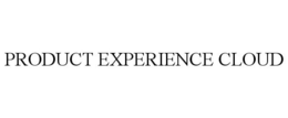 PRODUCT EXPERIENCE CLOUD trademark