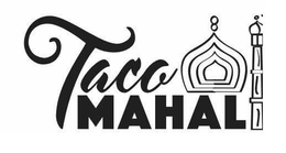 TACO MAHAL trademark
